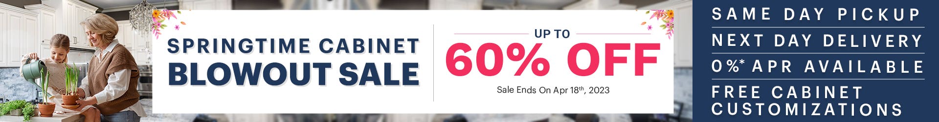 Spring Blowout Sale 2023 - Get Huge Discounts on Kitchen Cabinets